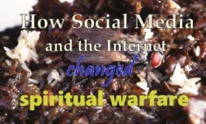 social media and spiritual warfare